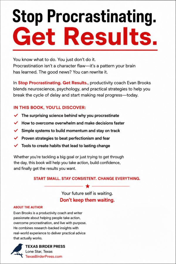 Stop Procrastinating by Evan Brooks published by Texas Birder Press, Michael Mathews, editor